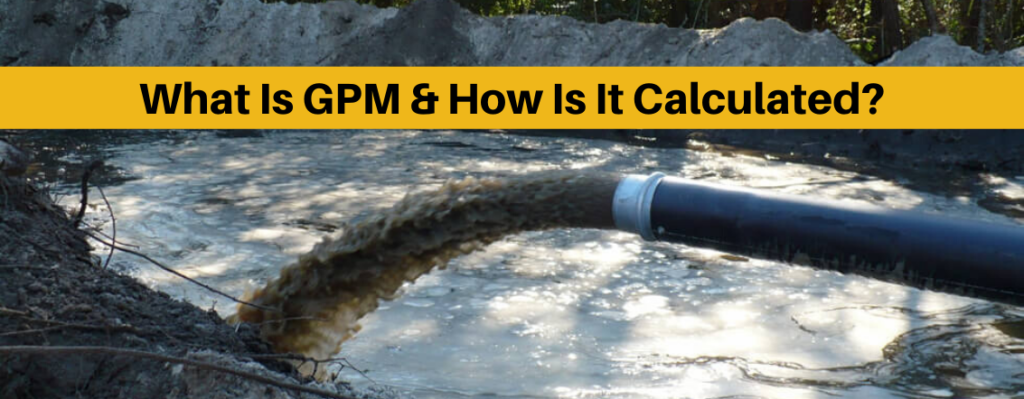 what is gpm for a pump and how do you calculate it