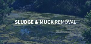 complete guide to sludge and muck removal banner